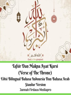 cover image of Tafsir Dan Makna Ayat Kursi (Verse of the Throne)